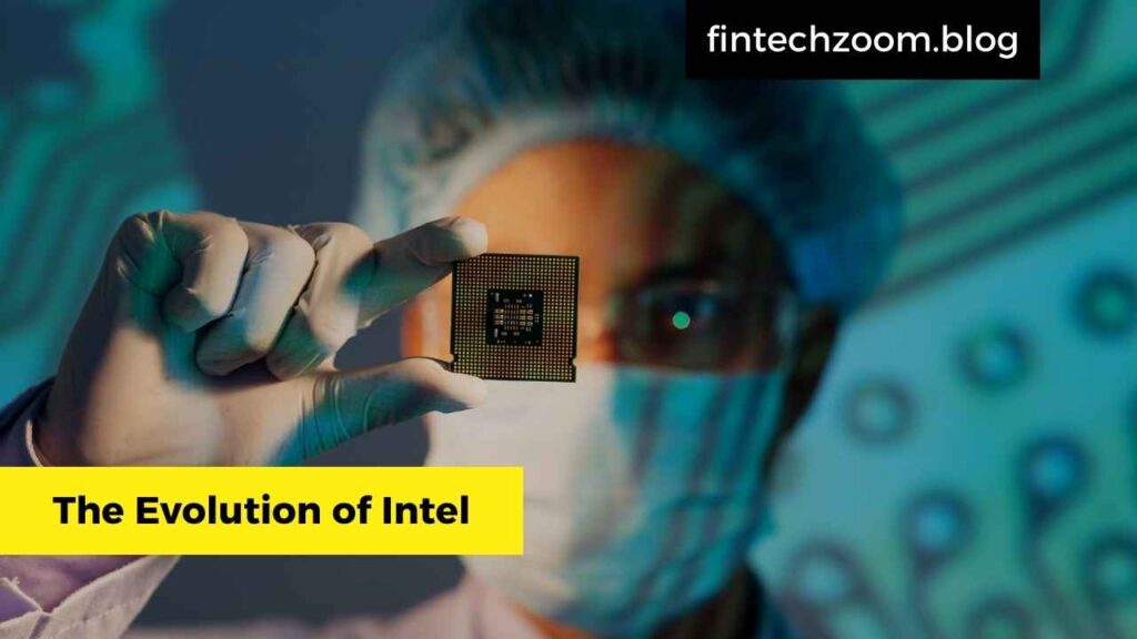 The Evolution of Intel