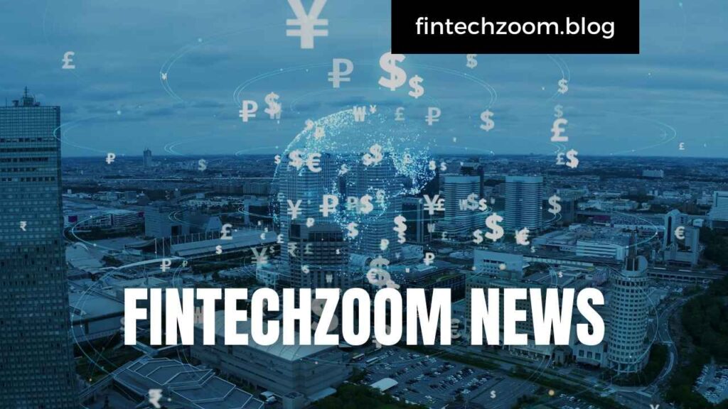 fintechzoom news