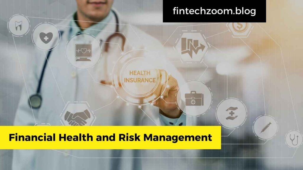 Financial Health and Risk Management