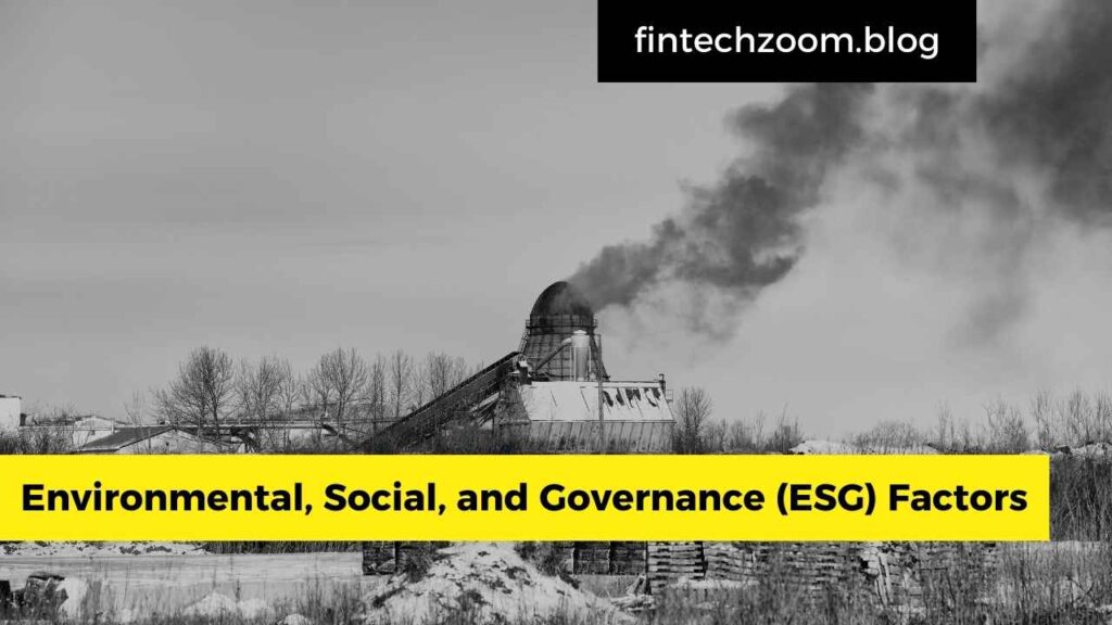 Environmental, Social, and Governance (ESG) Factors