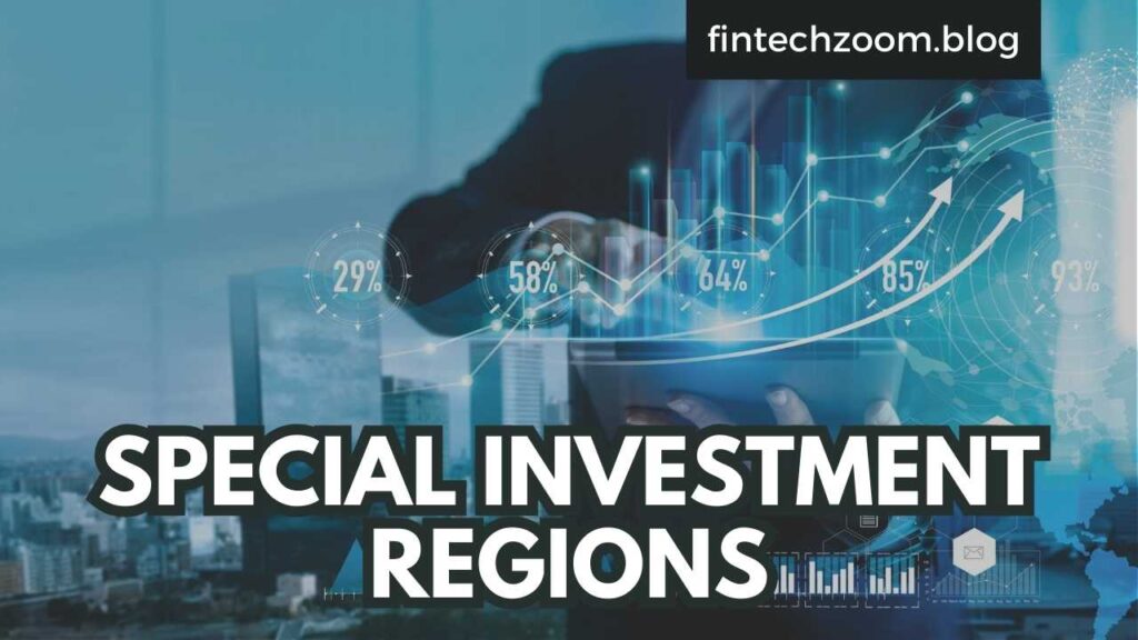 Special Investment Regions