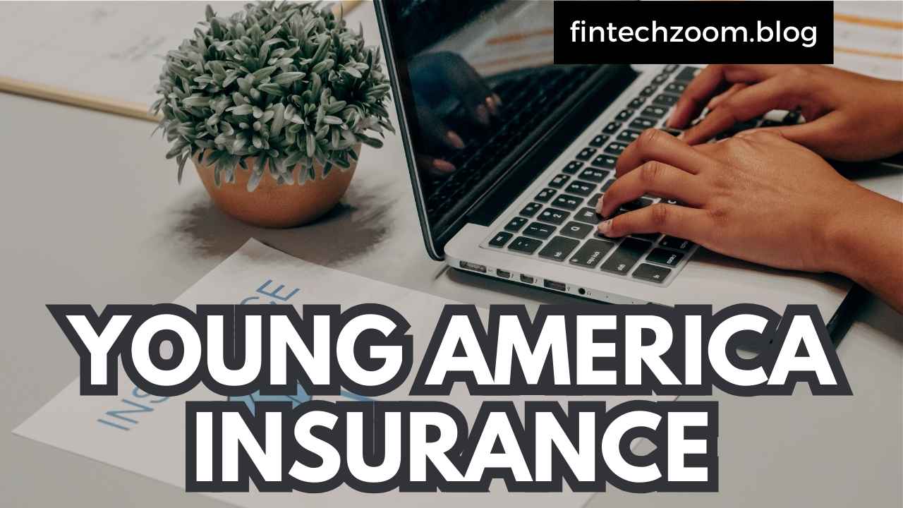 YOUNG AMERICA INSURANCE