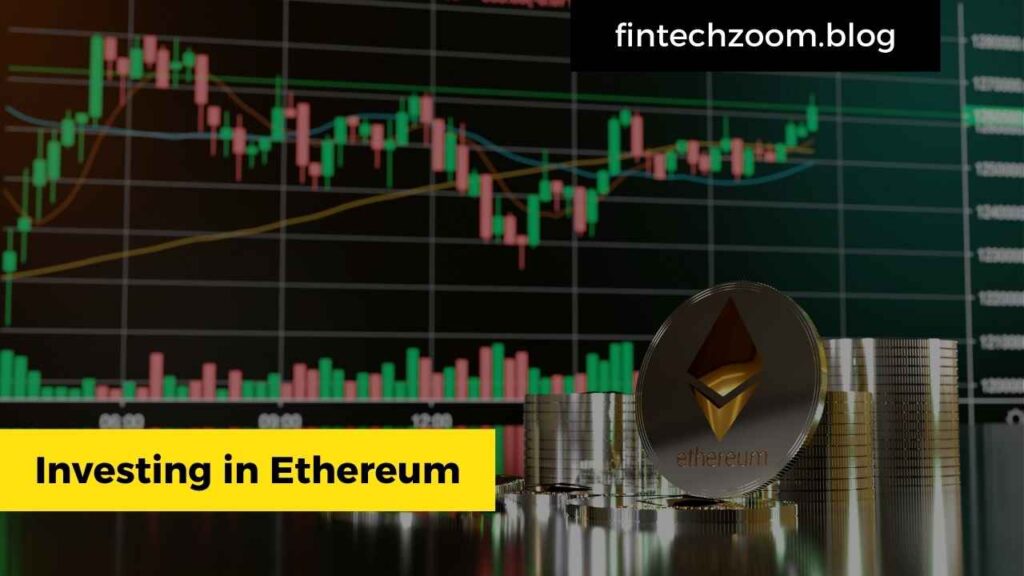 Investing in Ethereum