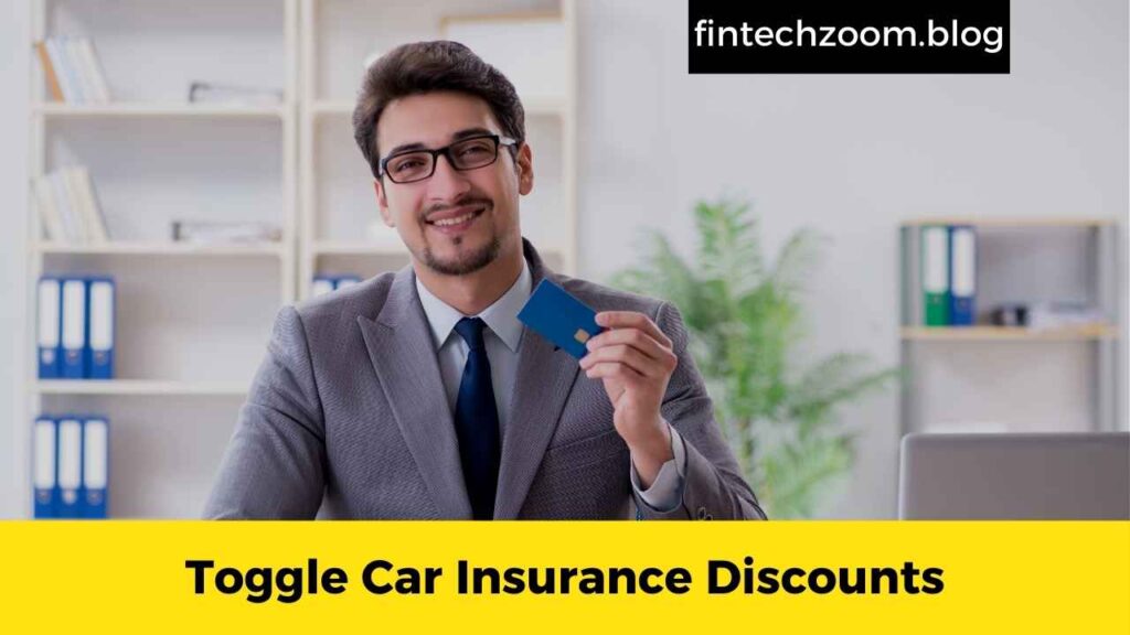 Toggle Car Insurance Discounts