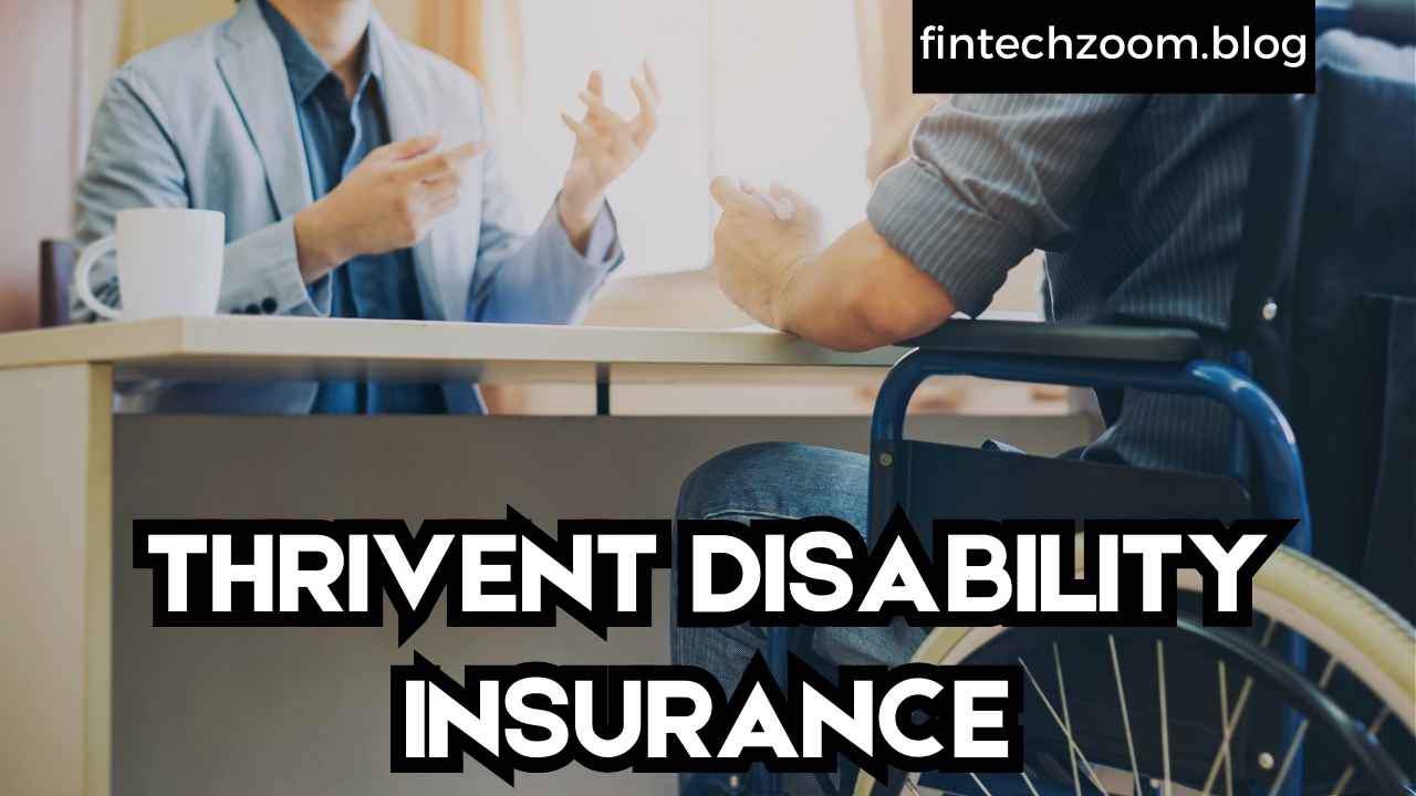 THRIVENT DISABILITY INSURANCE