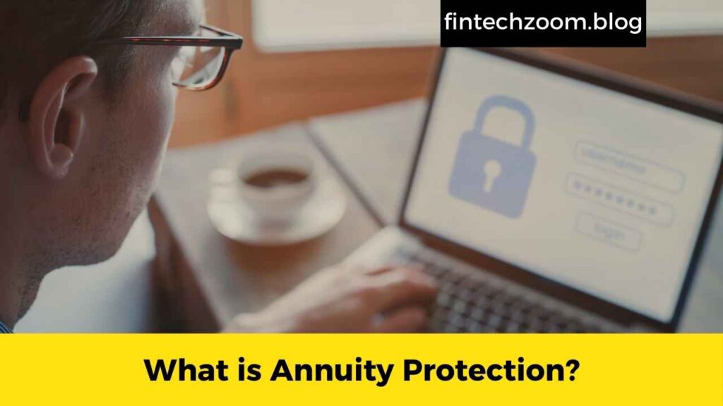 What is Annuity Protection?