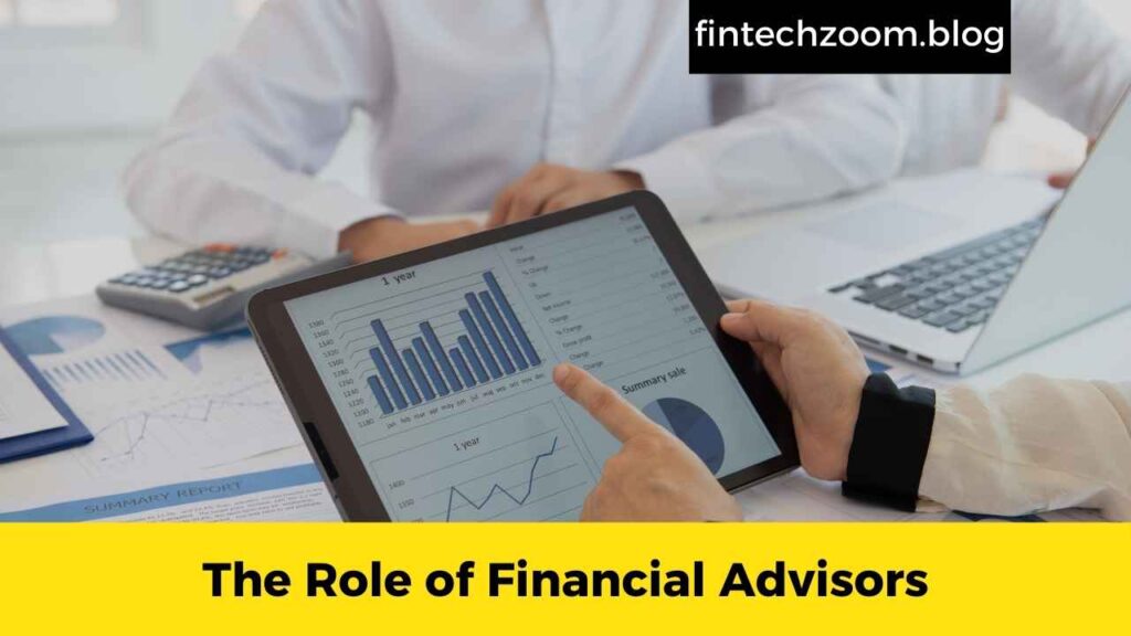 The Role of Financial Advisors