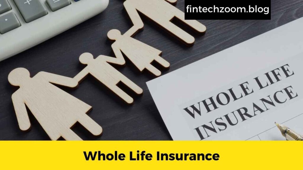 Whole Life Insurance