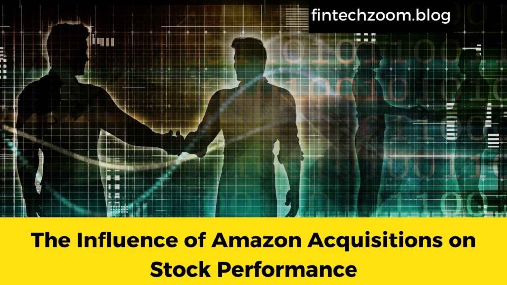 The Influence of Amazon Acquisitions on Stock Performance