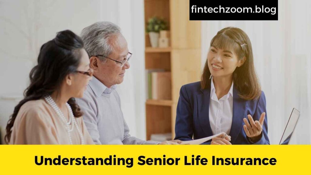 Understanding Senior Life Insurance