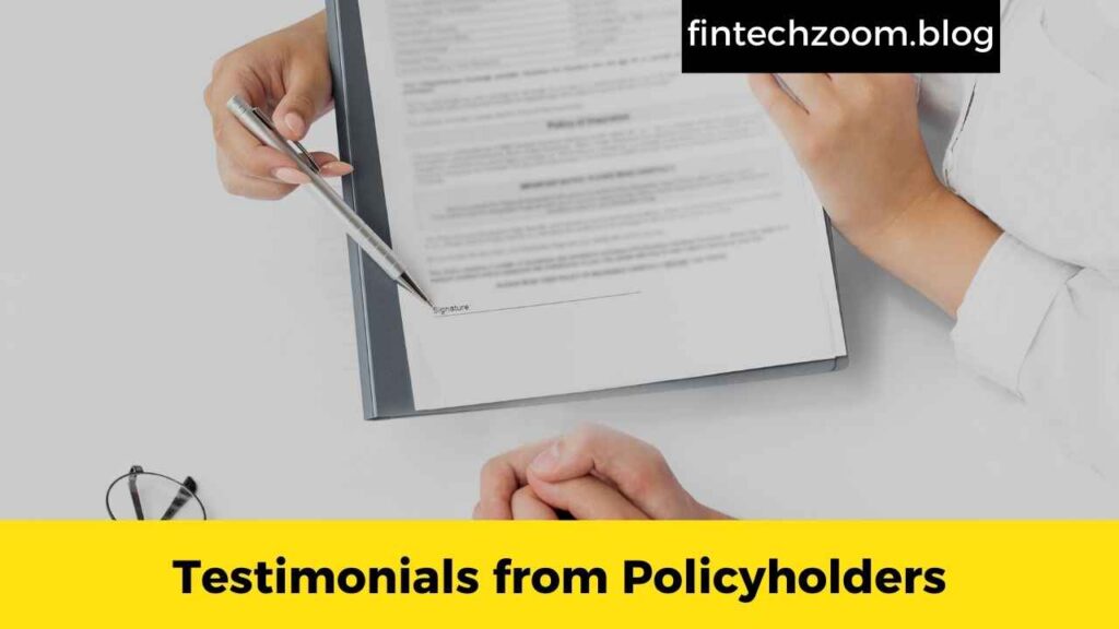 Testimonials from Policyholders