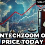 FintechZoom.Com oil price Today