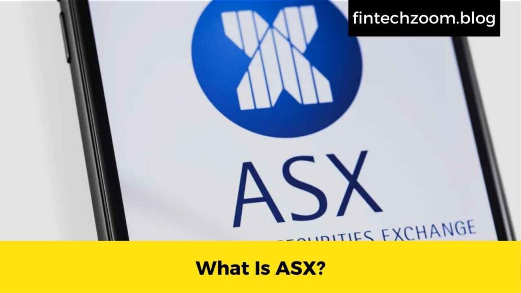 What Is ASX?