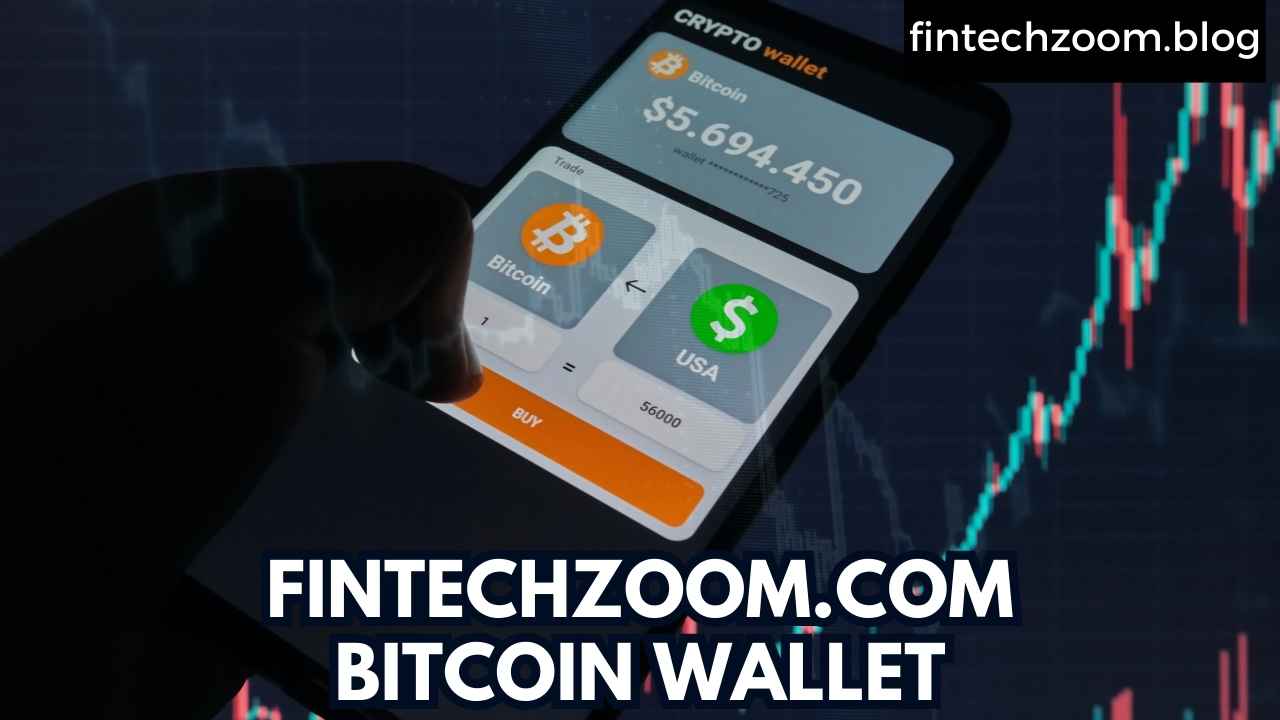 FINTECHZOOM.COM BITCOIN WALLET