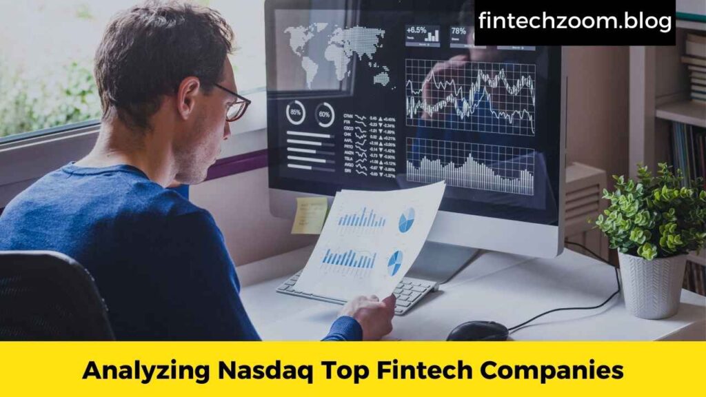 Analyzing Nasdaq Top Fintech Companies