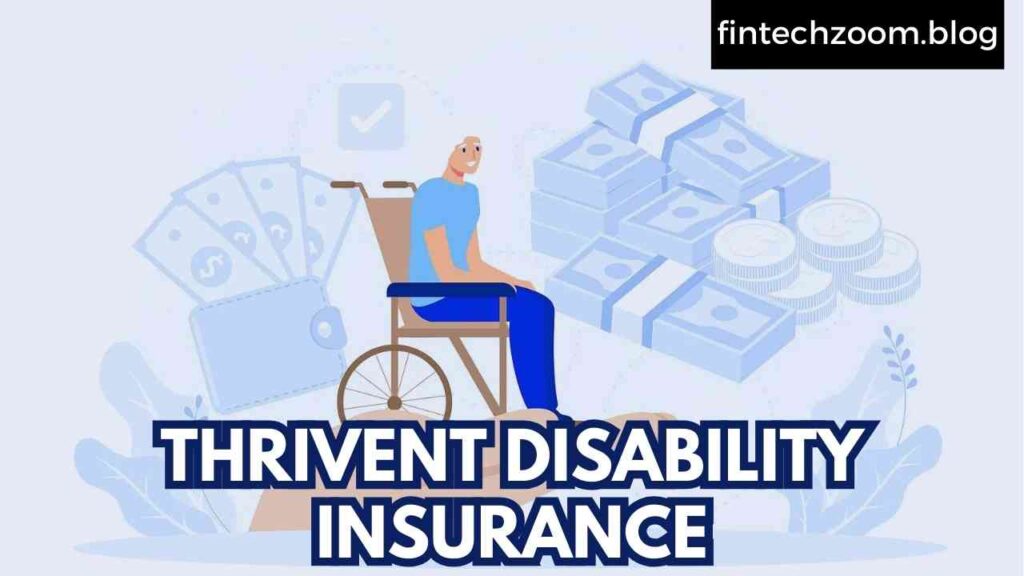 THRIVENT DISABILITY INSURANCE