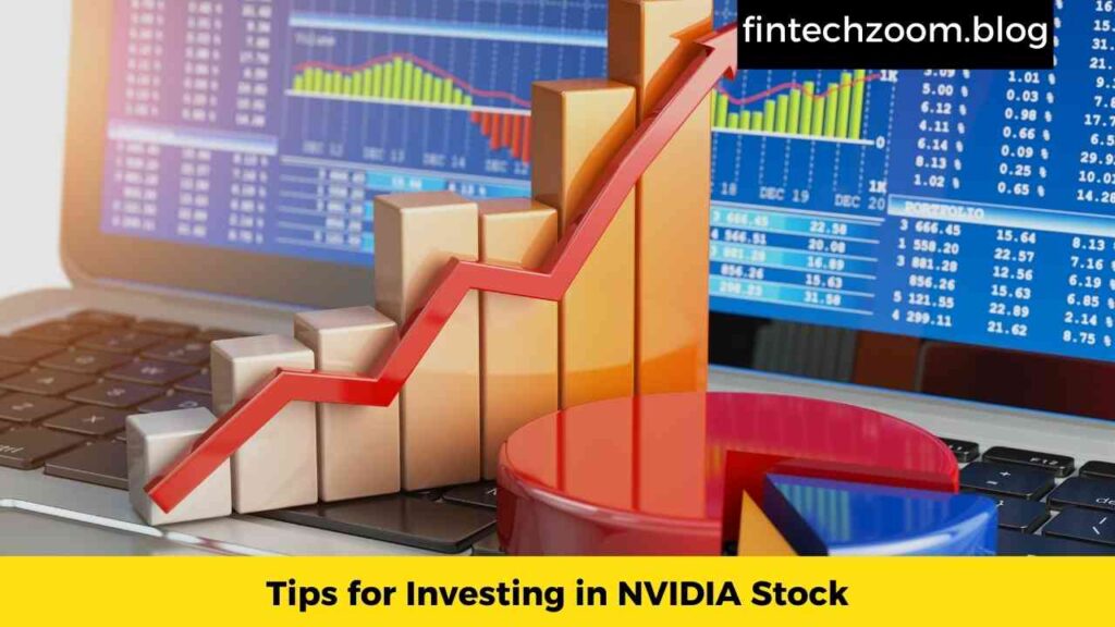 Tips for Investing in NVIDIA Stock