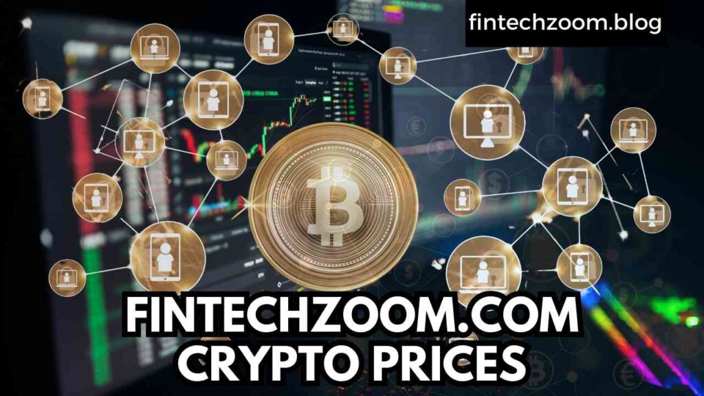 FINTECHZOOM.COM CRYPTO PRICES