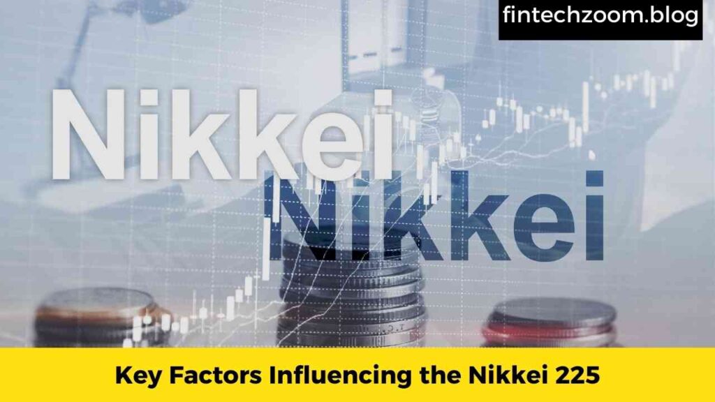 Key Factors Influencing the Nikkei 225