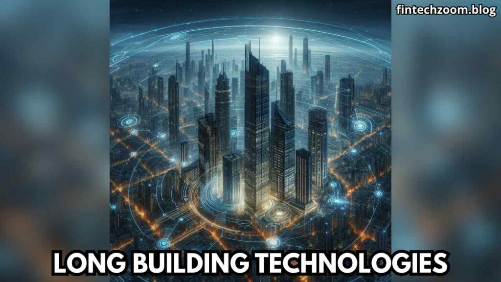 LONG BUILDING TECHNOLOGIES