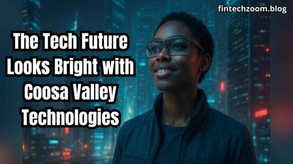 The Tech Future Looks Bright with Coosa Valley Technologies